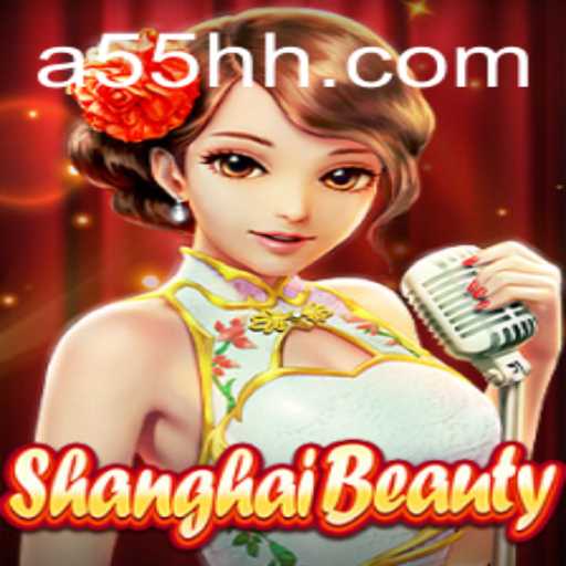 Exploring the Fascinating World of ShanghaiBeauty: The Intriguing '55 HH' Challenge